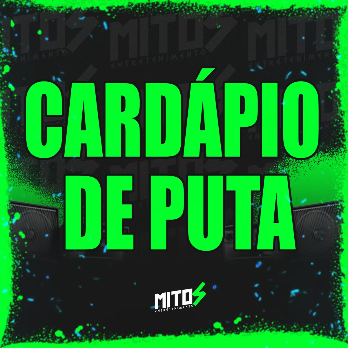 Cardapio de Puta - Single by dj matheus da sul, Mc Jhey & mc nito album cover