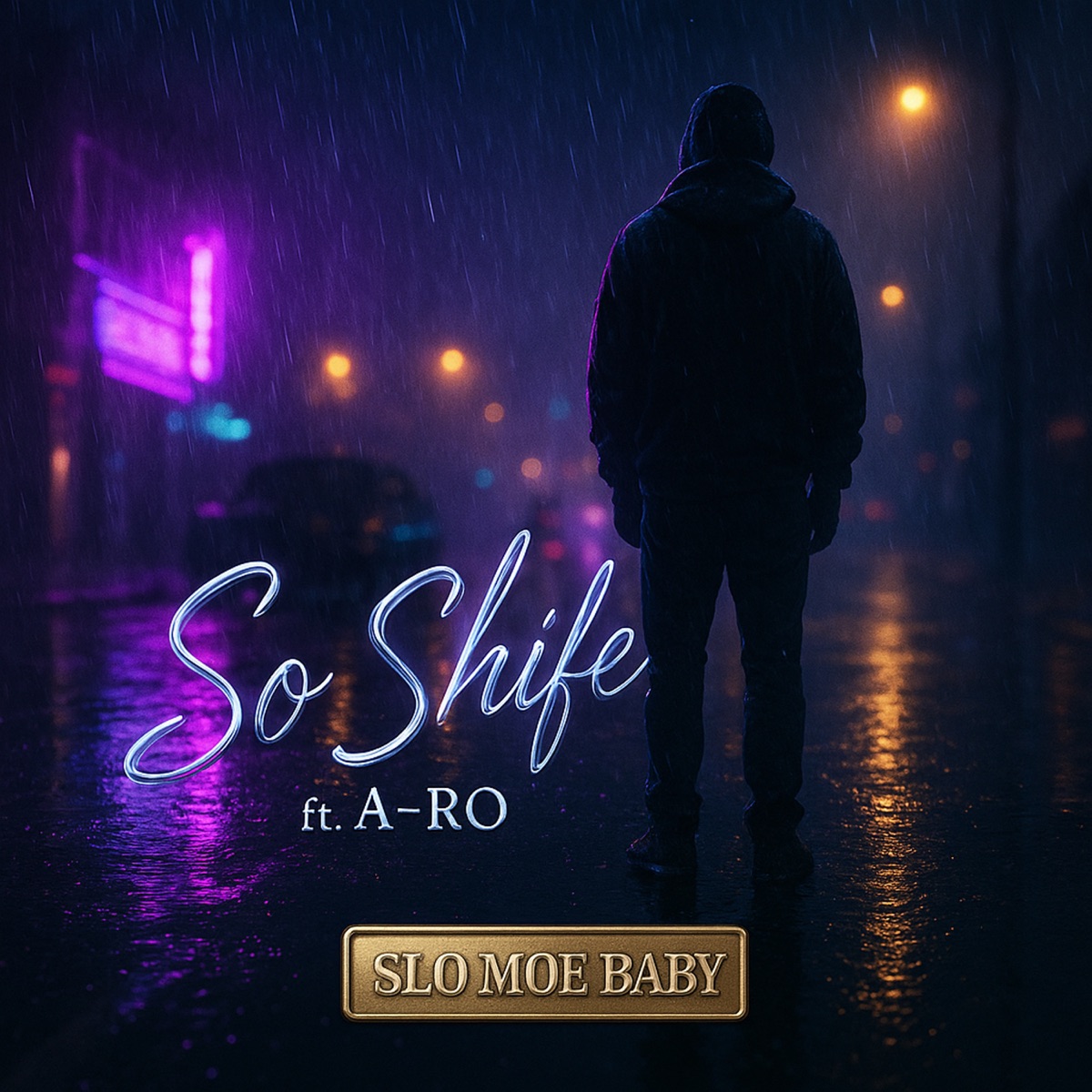 So Shife (feat. Aro) - Single by Slo Moe Baby album cover