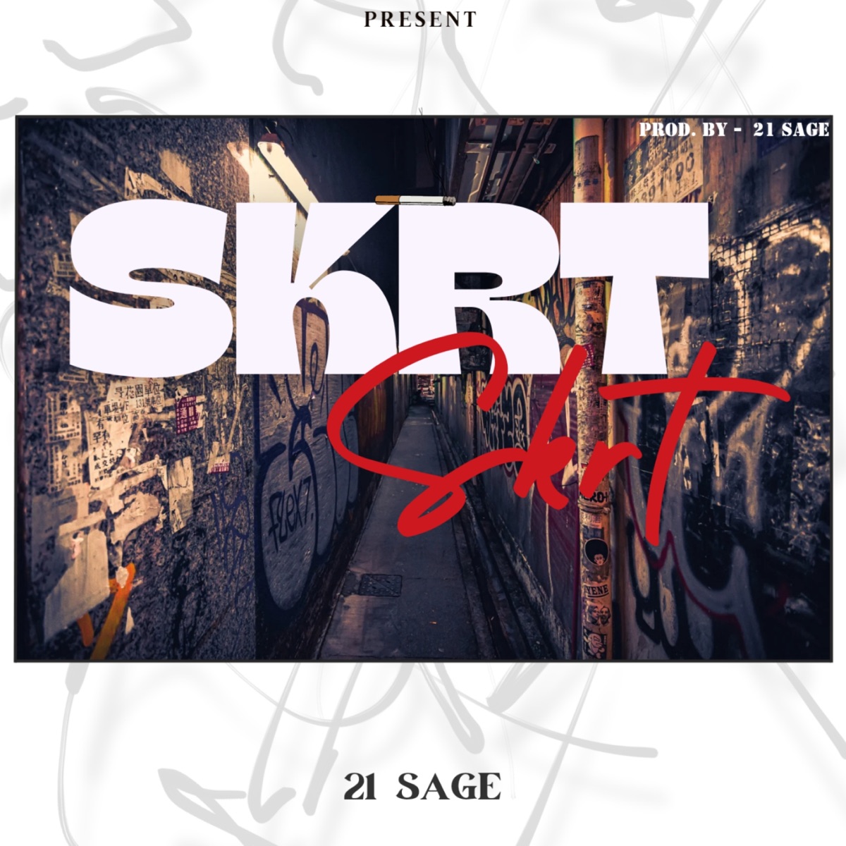 skrt skrt - Single by 21 SAGE album cover
