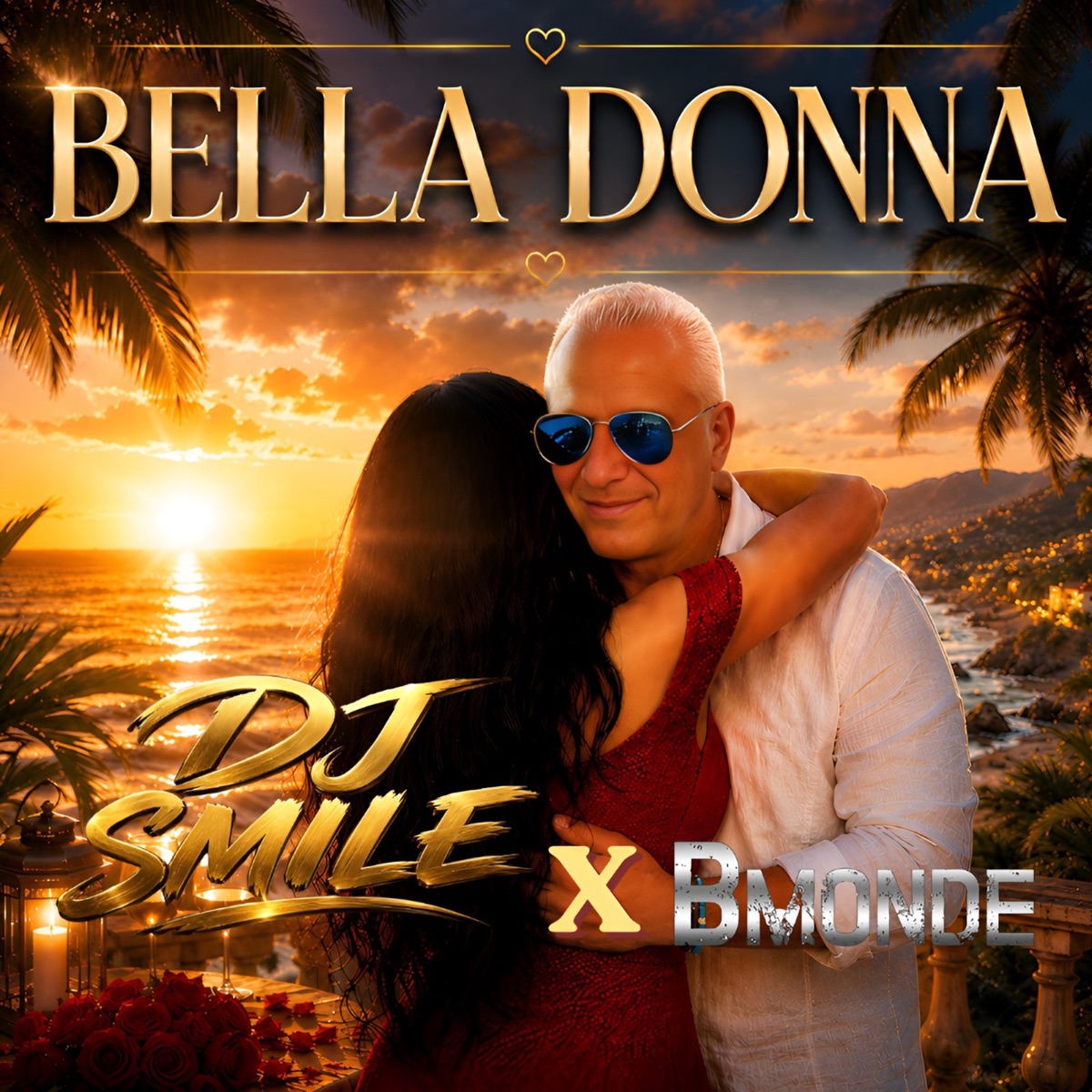 Bella Donna (with Bmonde) - Single by DJ Smile album cover