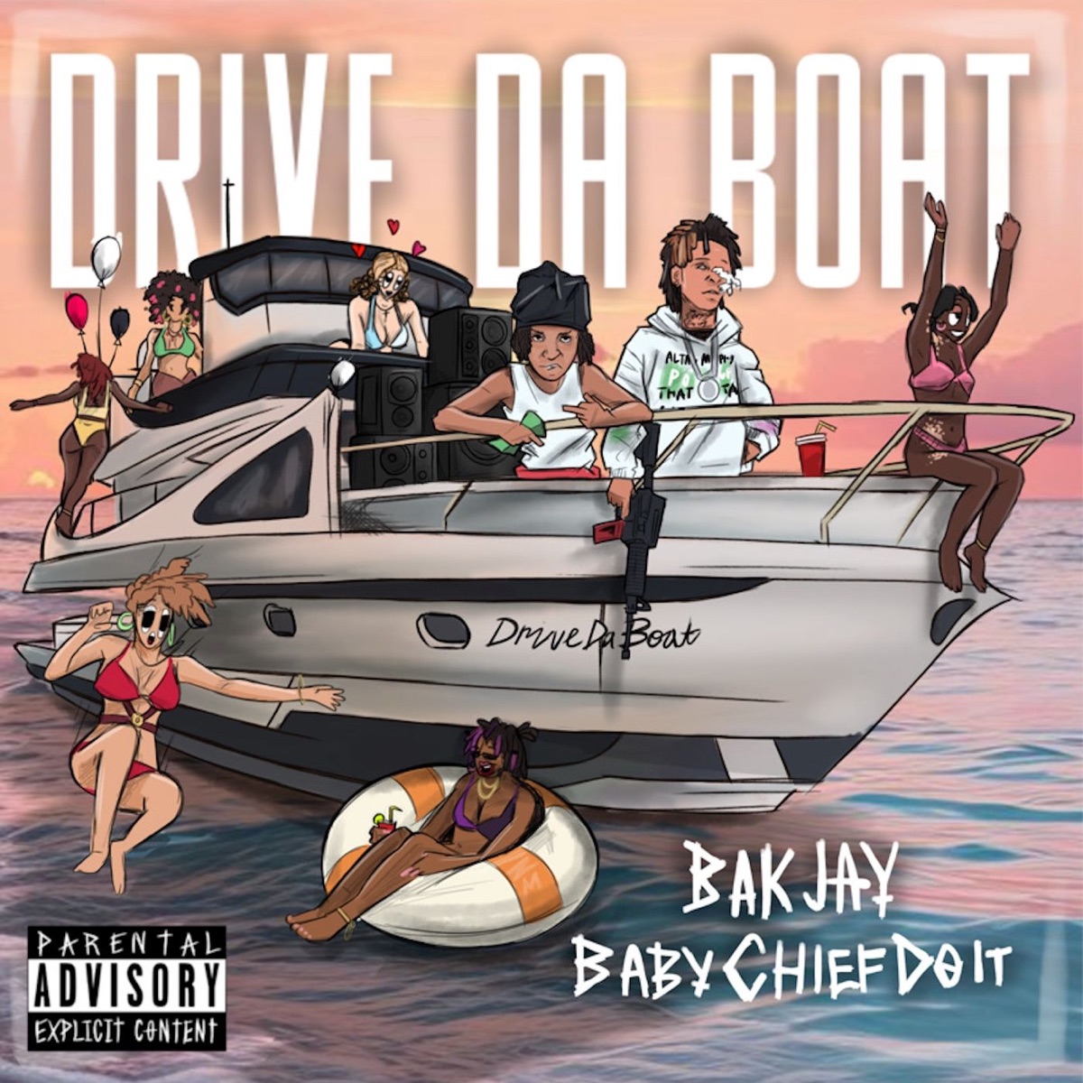 Drive Da Boat - Single by BAK Jay & BabyChiefDoit album cover