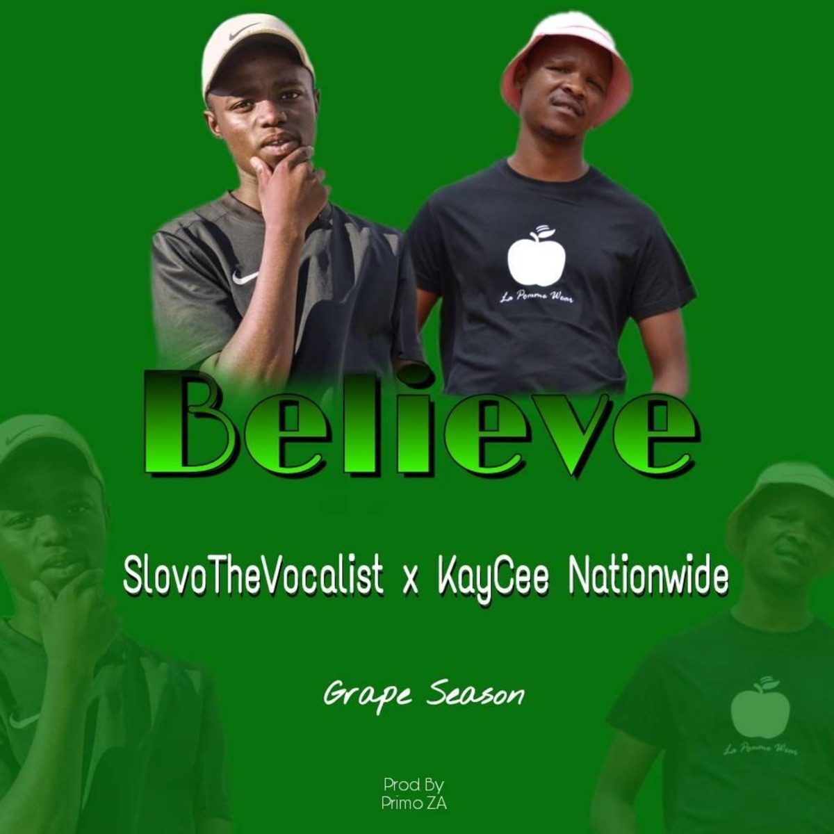 Believe - Single by Grape Season, KayCee Nationwide & Slovo the vocalist album cover