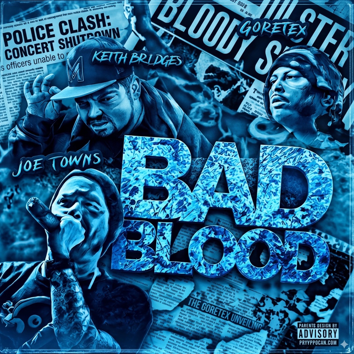 Bad Blood (feat. Goretex & Joe Towns) - Single by Keith Bridges album cover