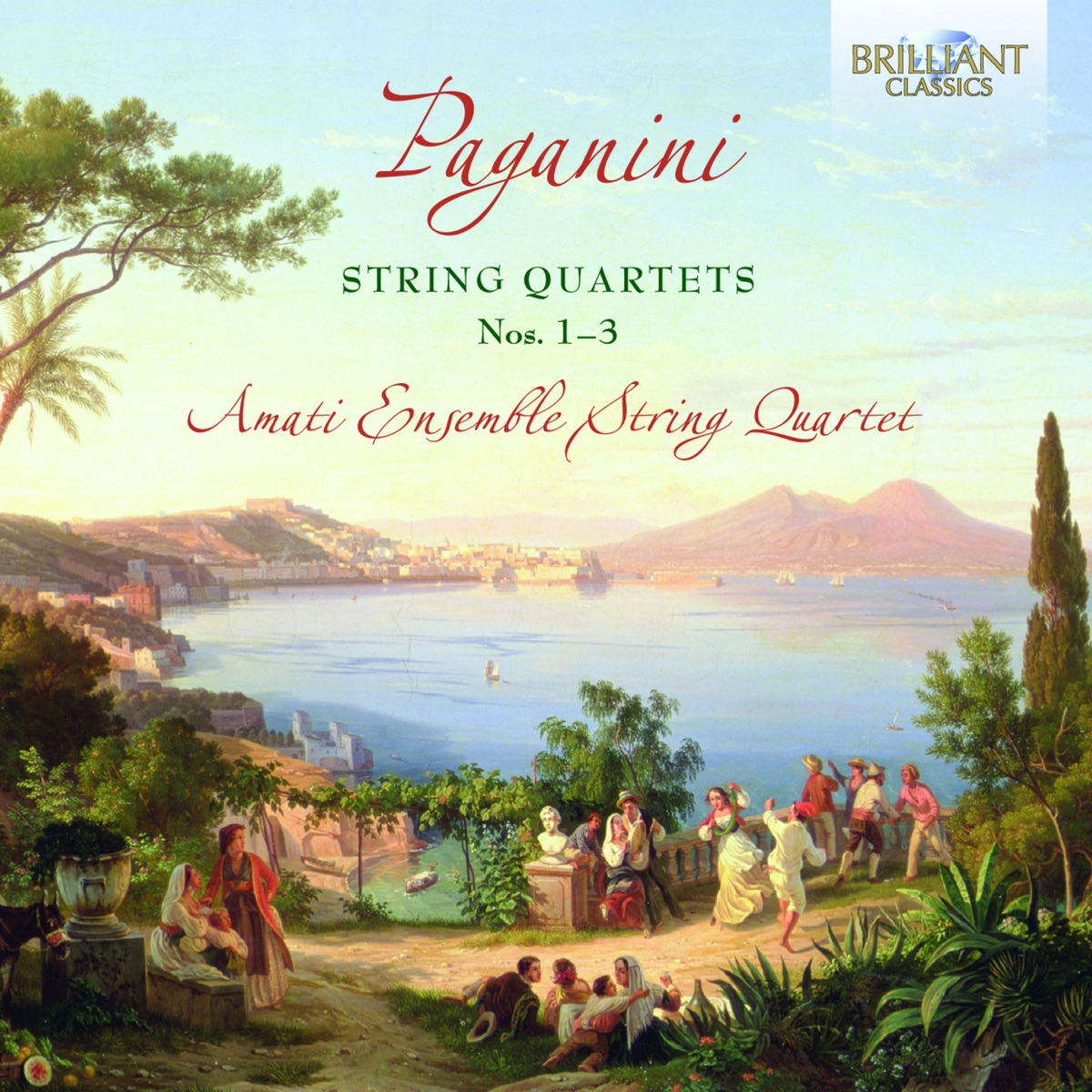 Paganini: String Quartets No. 1-3 by Amati Ensemble String Quartet, Gil Sharon, Sonja van Beek, Ron Ephrat & Floris Mijnders album cover