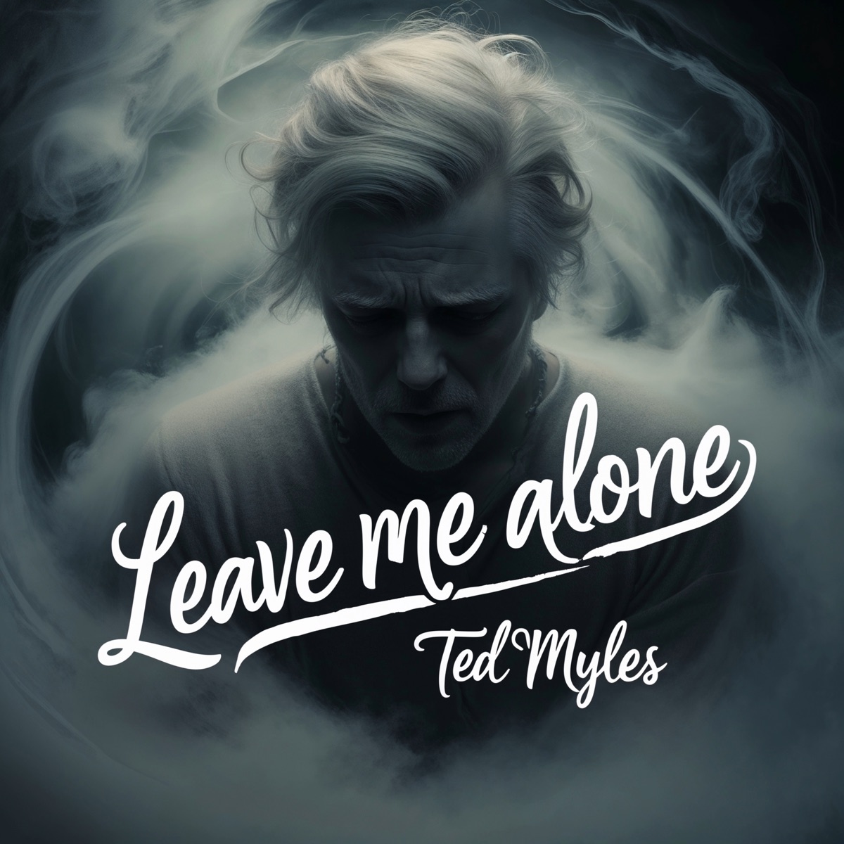 Leave Me Alone - Single by Ted Myles album cover