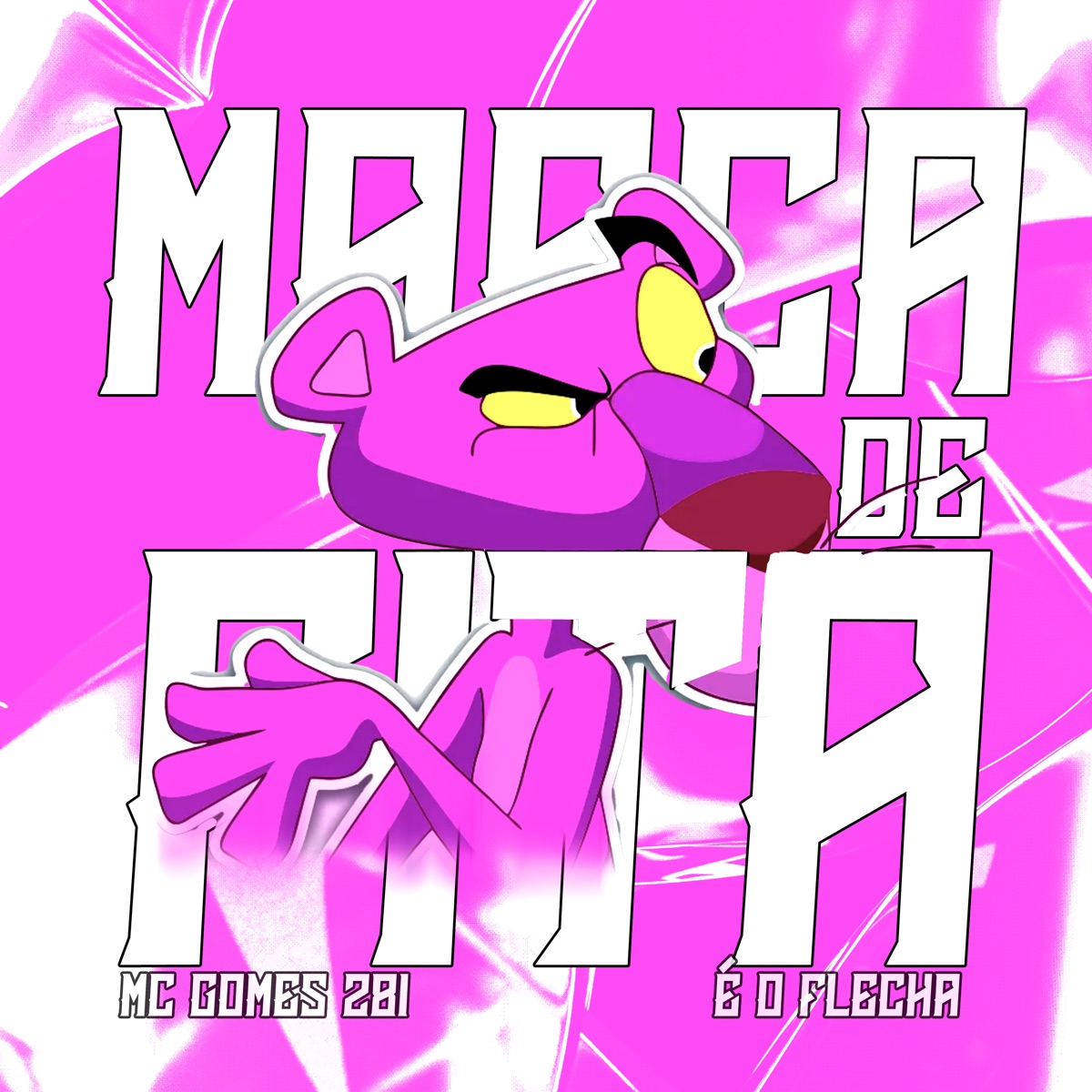 Marca de Fita - Single by Mc Gomes 281 & É O Flecha album cover