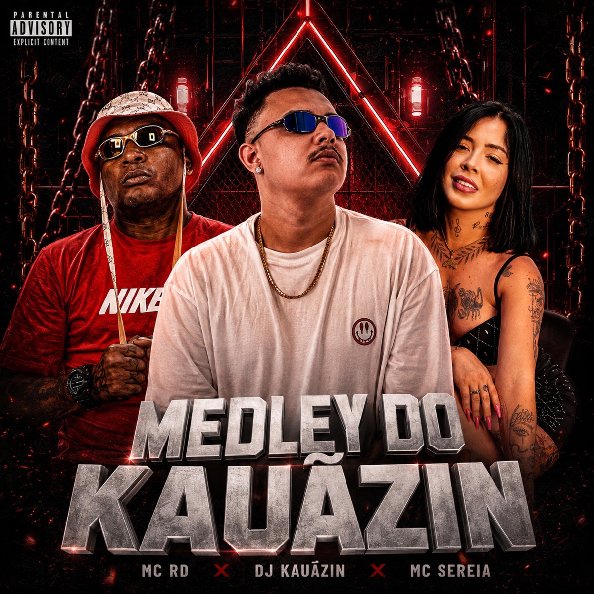 Medley do Kauãzin - Single by DJ Kauãzin, Mc Rd & Mc Sereia album cover