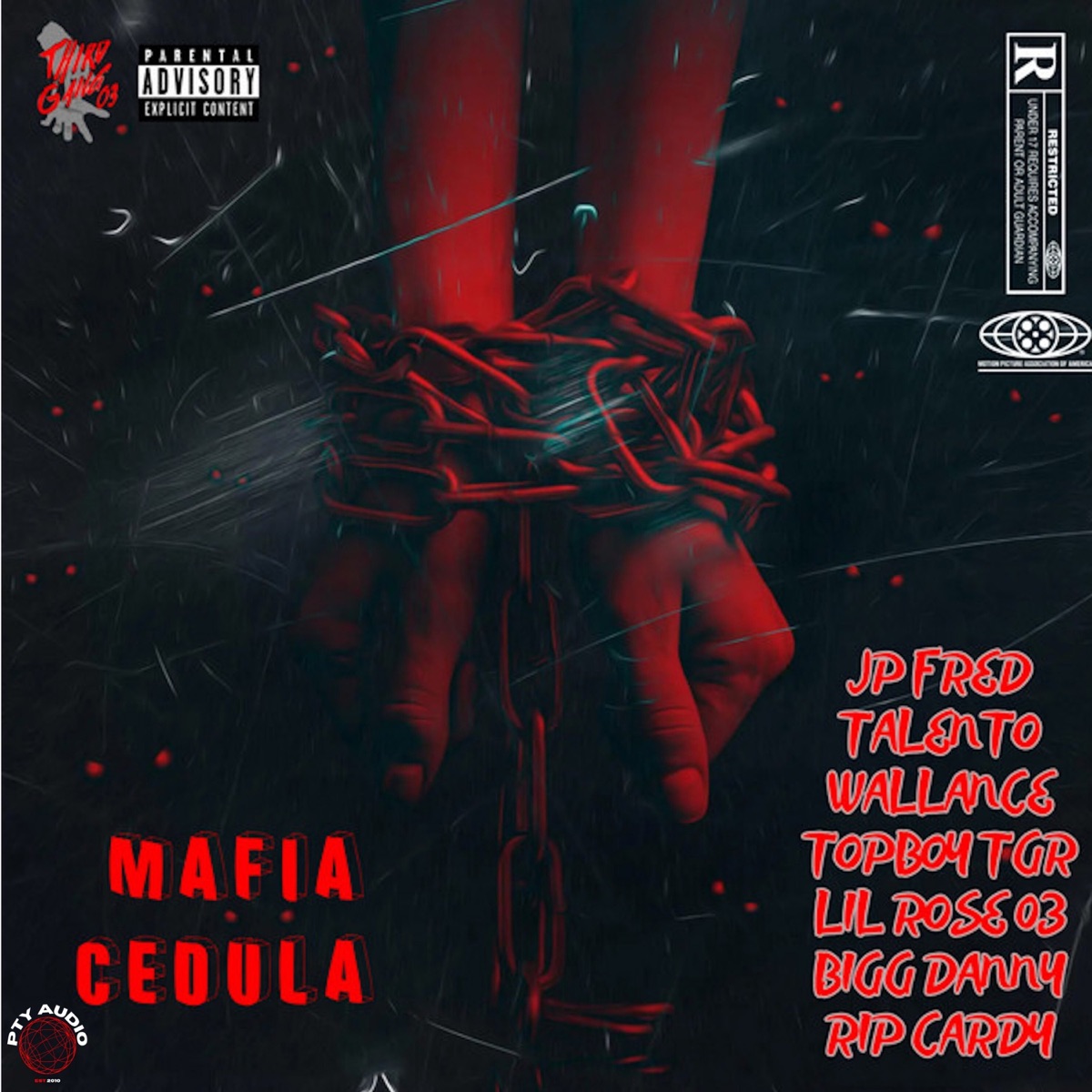 Mafia Cedula - Single by JP FRED, Talento Mafia, Topboy TGR, Lil Rose 03, Wallance, Bigg Danny, RIP Cardy & Pty Audio album cover