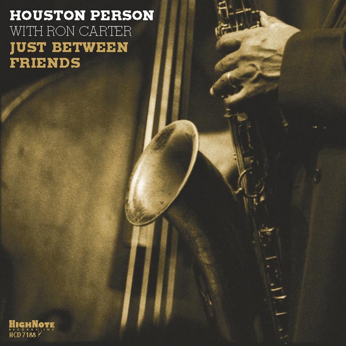 Just Between Friends by Houston Person & Ron Carter album cover