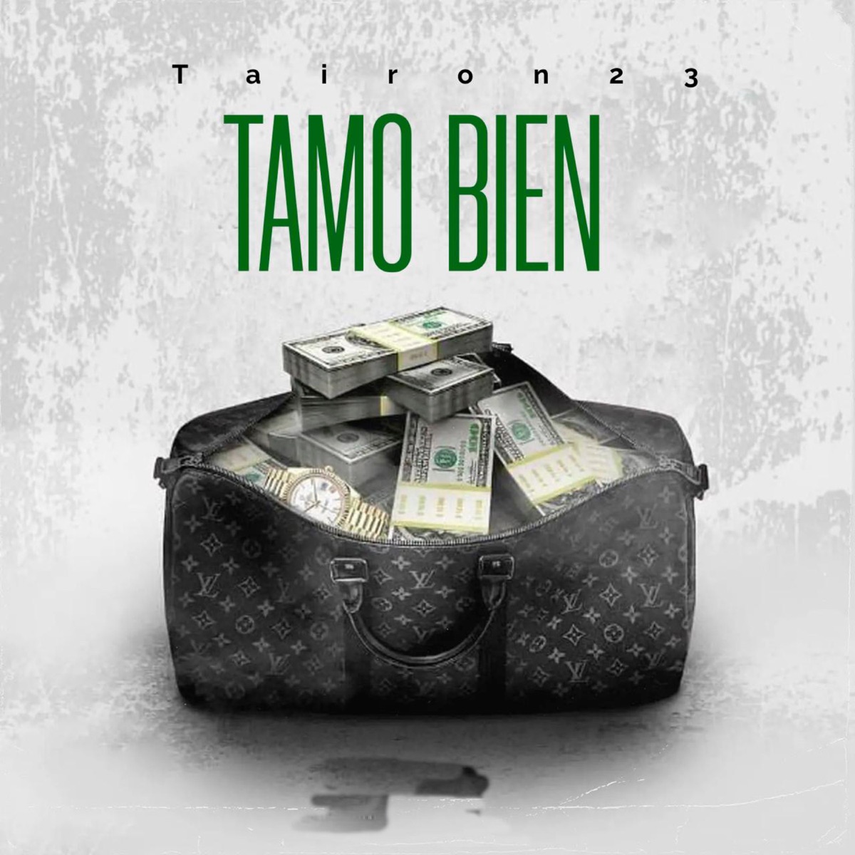 TAMO BIEN - Single by Tairon23 album cover