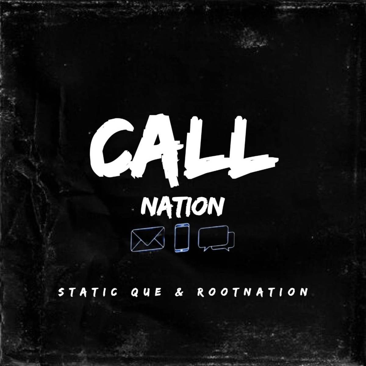 Call Nation - Single by Static Que & Rootnation album cover
