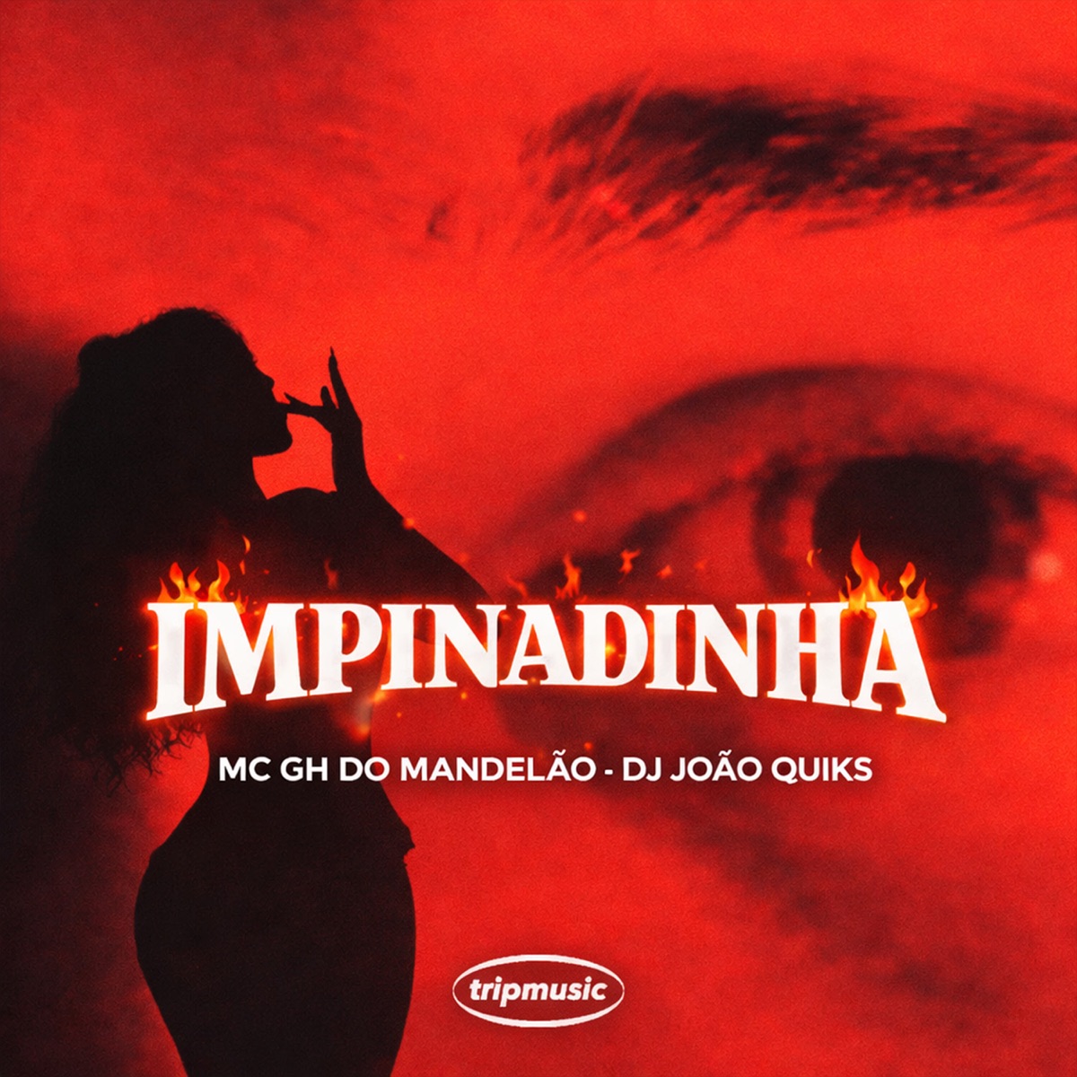 Impinadinha - Single by MC GH do MANDELÃO & DJ João Quiks album cover