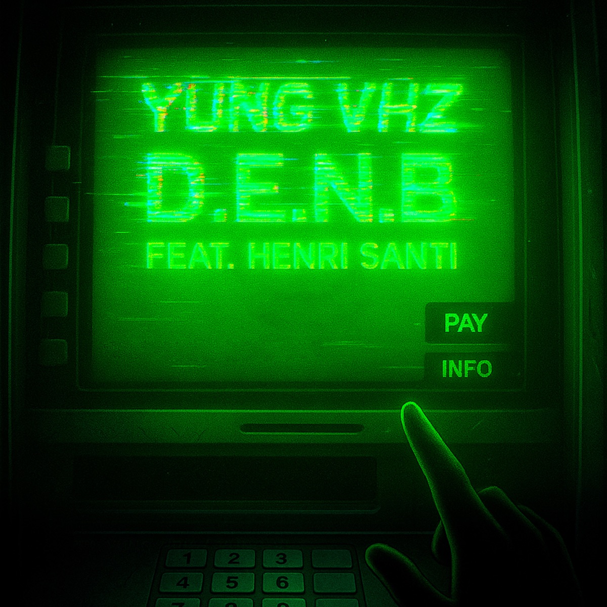 D.E.N.B (feat. henri santi) - Single by Yung VHZ, Yung HBK & Sense Mob album cover