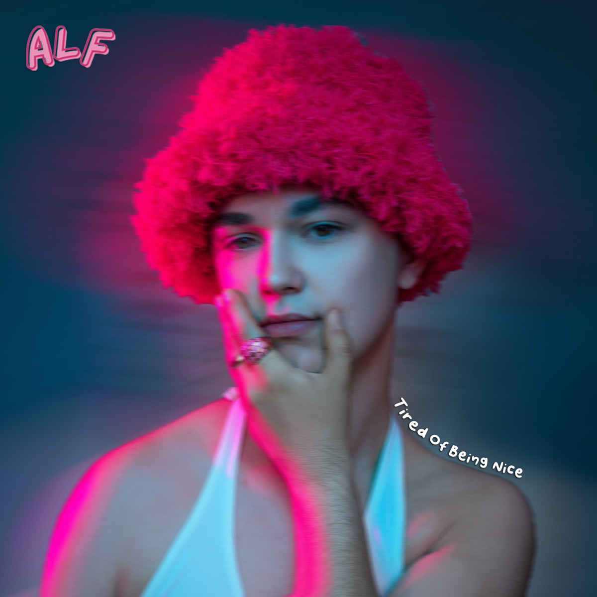 Tired of Being Nice (Sped Up) - Single by ALF album cover