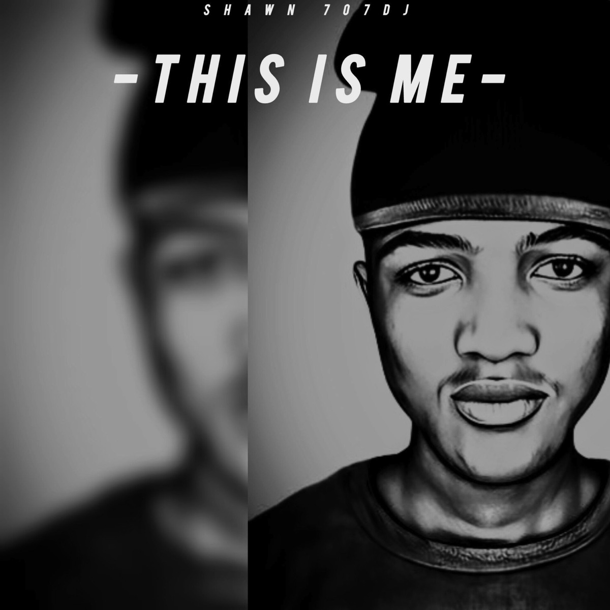 This Is Me by Shawn 707dj album cover