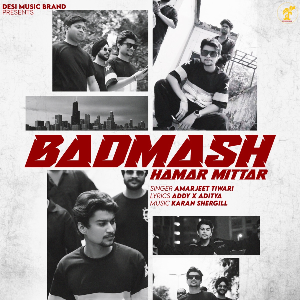 Badmash Hamar Mittar - Single by Amarjeet Tiwari album cover