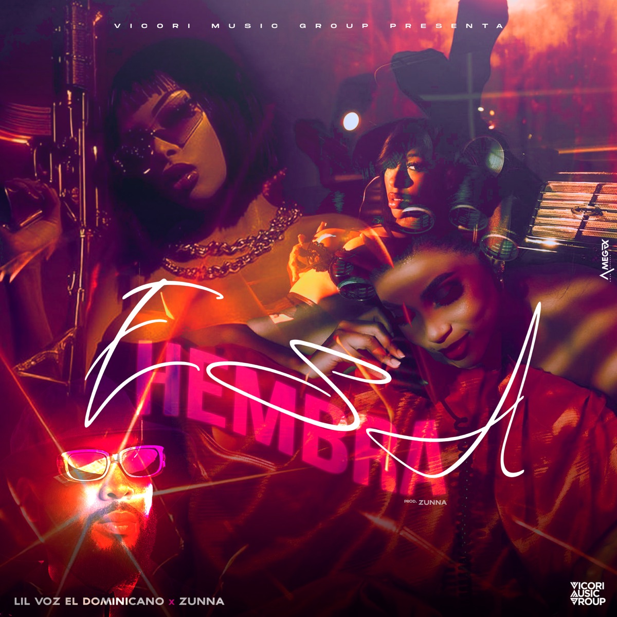 Esa Hembra - Single by Lil Voz El Dominicano & Zunna album cover