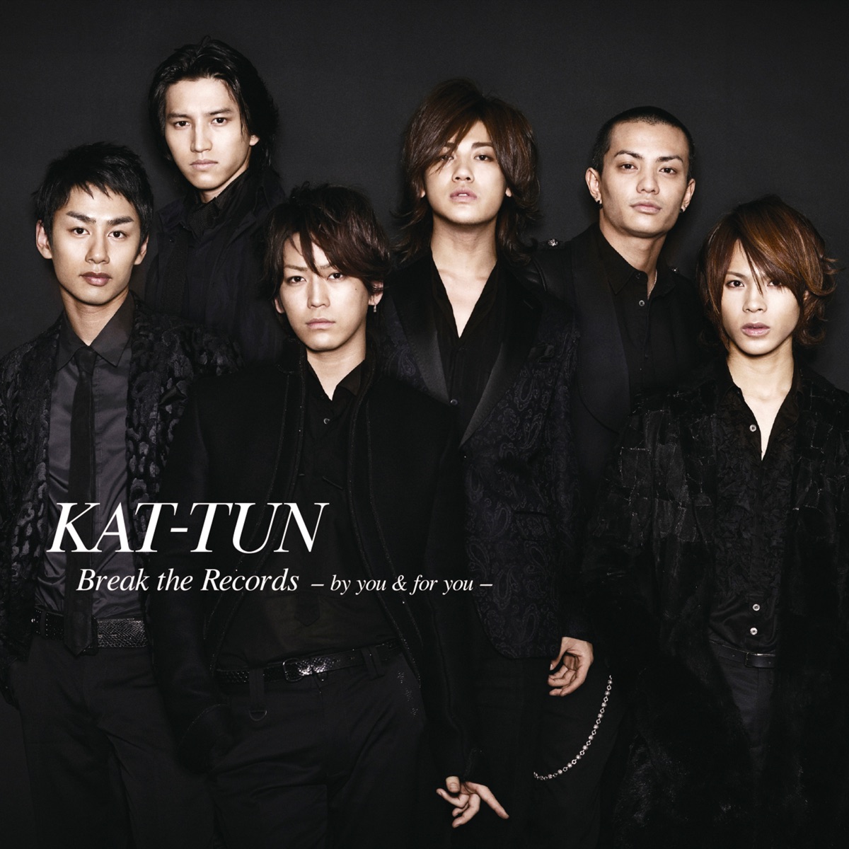 Break the Records -by you & for you- by KAT-TUN album cover