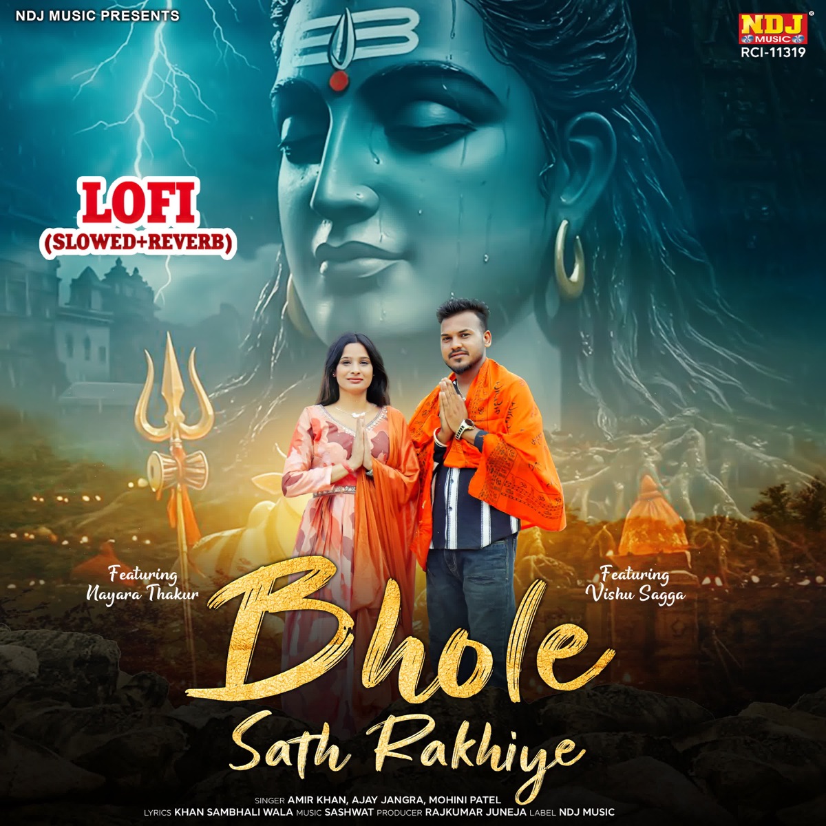 Bhole Sath Rakhiye Lofi (Slowed + Reverb) - Single by Amir Khan, Ajay Jangra & Mohini Patel album cover