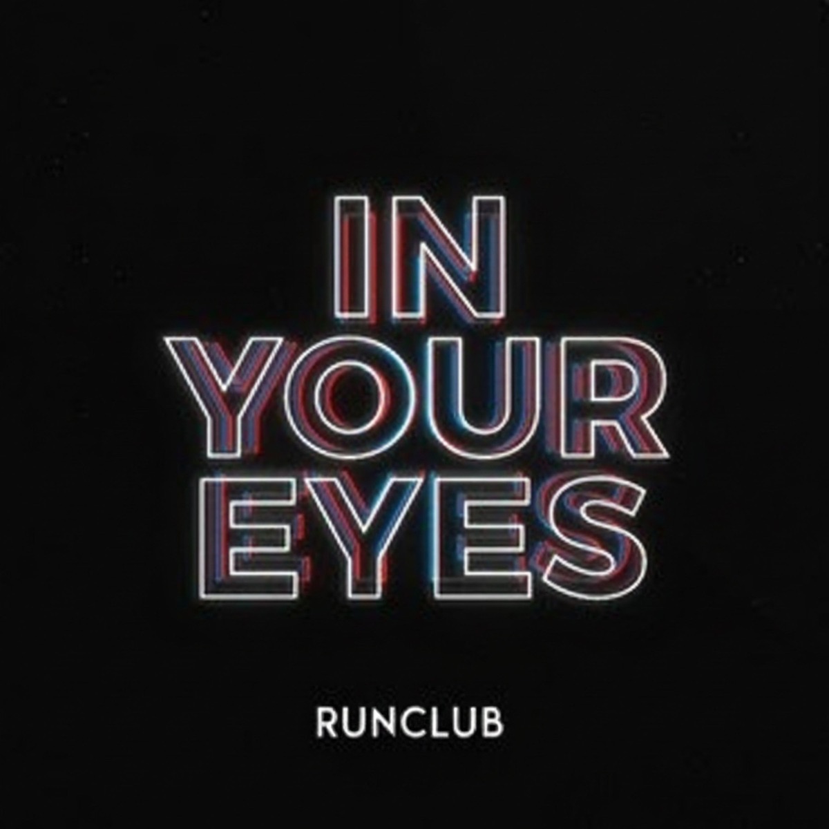 In Your Eyes - Single by runclub & DVBL album cover