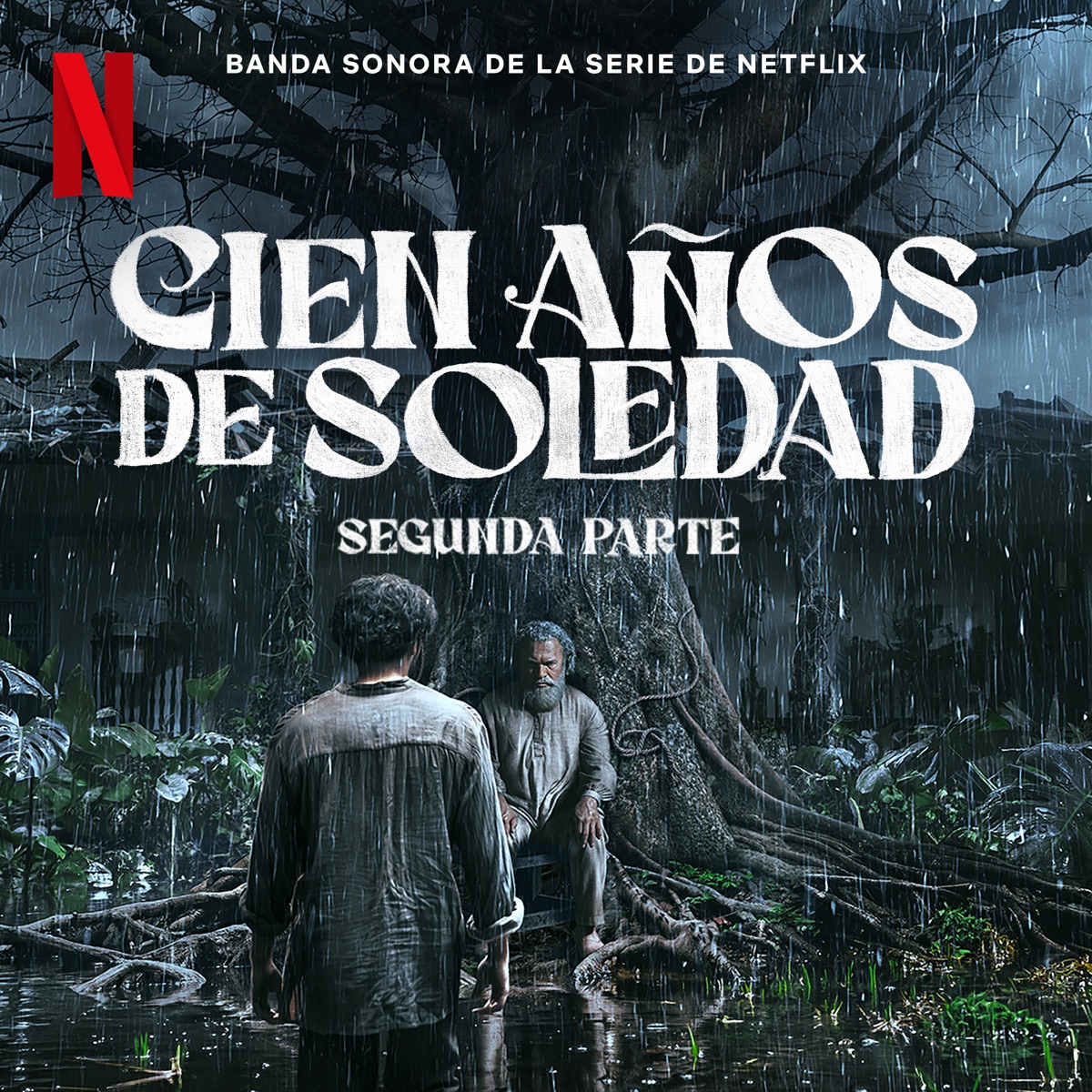 Cien Años de Soledad: Segunda Parte (Banda Sonora de la Serie de Netflix) by Camilo Sanabria & Juancho Valencia album cover