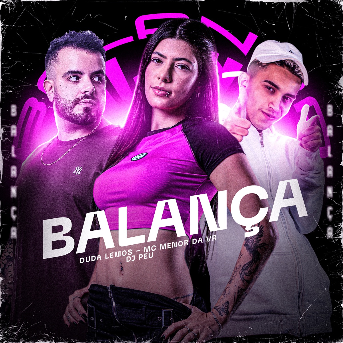 Balança - Single by Duda Lemos, MC Menor da VR & DJ PEU album cover