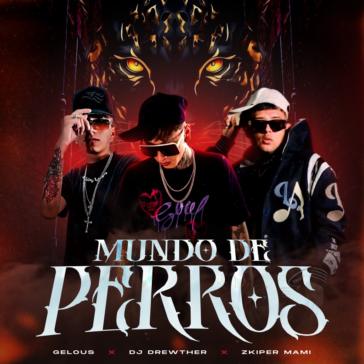 Mundo De Perros - Single by Dj Drewther, Gelous & Zkiper Mami album cover