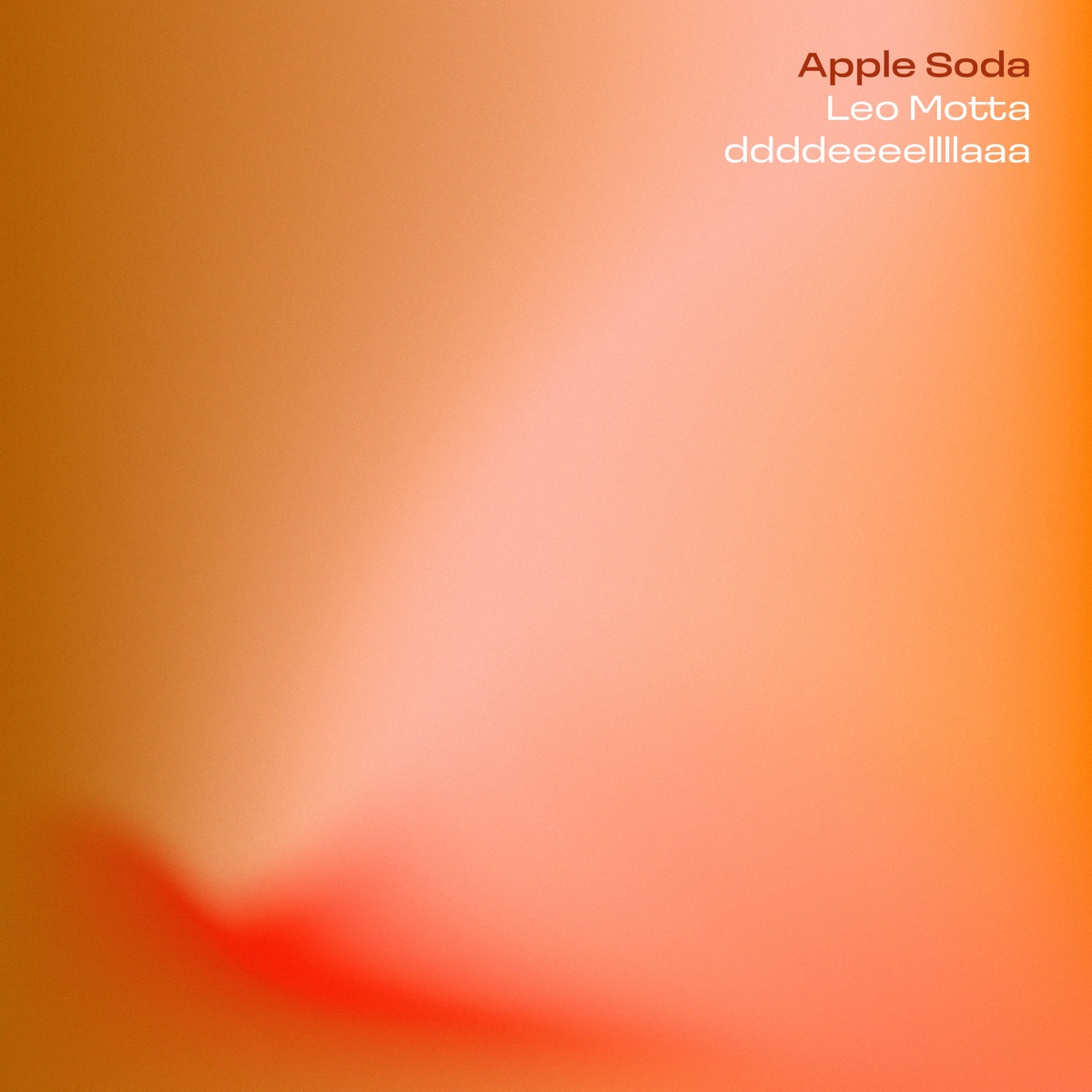 Apple Soda - Single by Leo Motta & ddddeeeellllaaa album cover