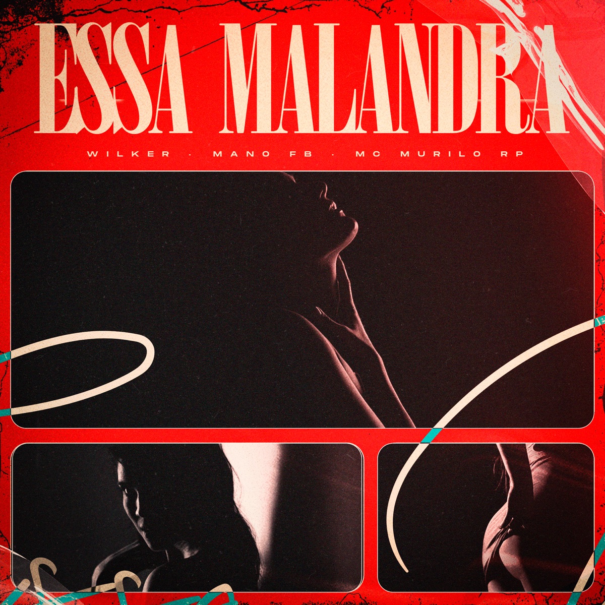Essa Malandra - Single by Wilker, MC Murilo RP & MANO FB album cover