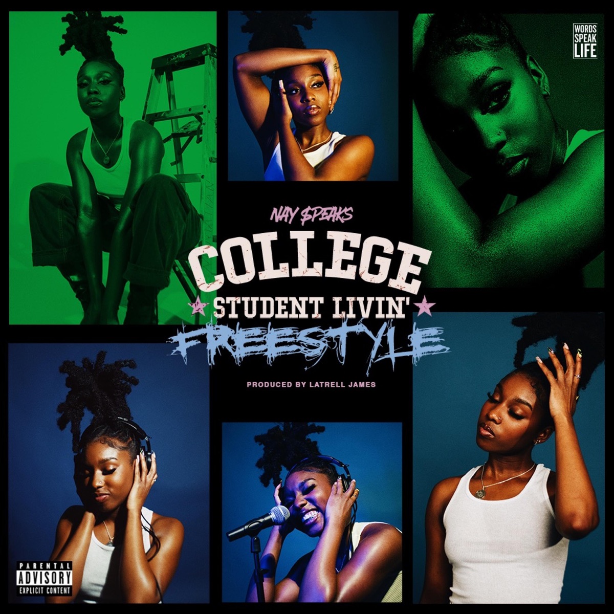 College Student Livin' Freestyle - Single by Nay Speaks album cover
