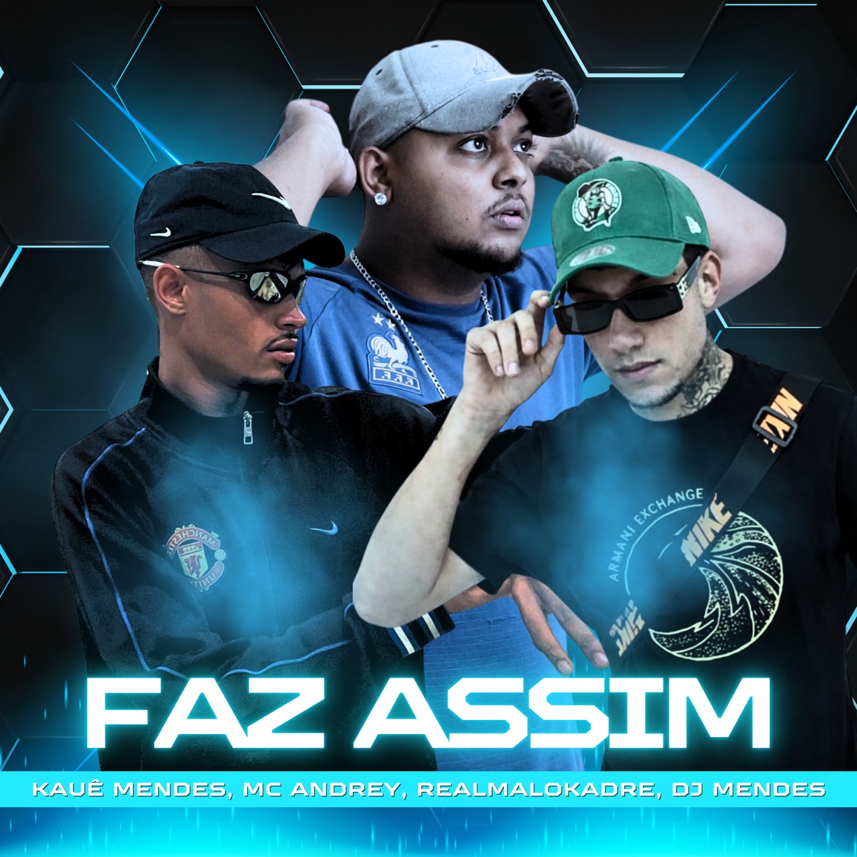 Faz Assim - Single by KAUÊ MENDES, Mc Andrey & REALMALOKADRE album cover