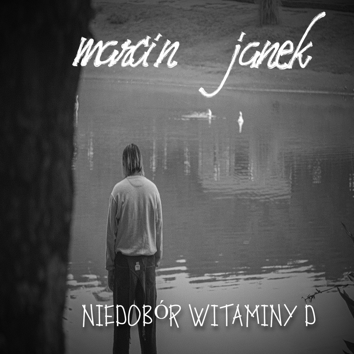 NIEDOBÓR WITAMINY D - Single by Marcin Janek & Szczery album cover