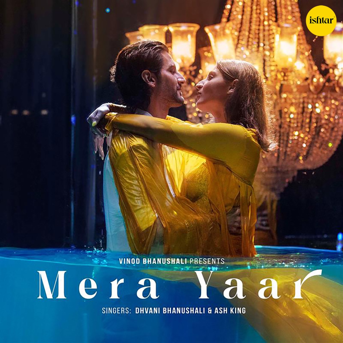 Mera Yaar - Single by Dhvani Bhanushali & Ash King album cover