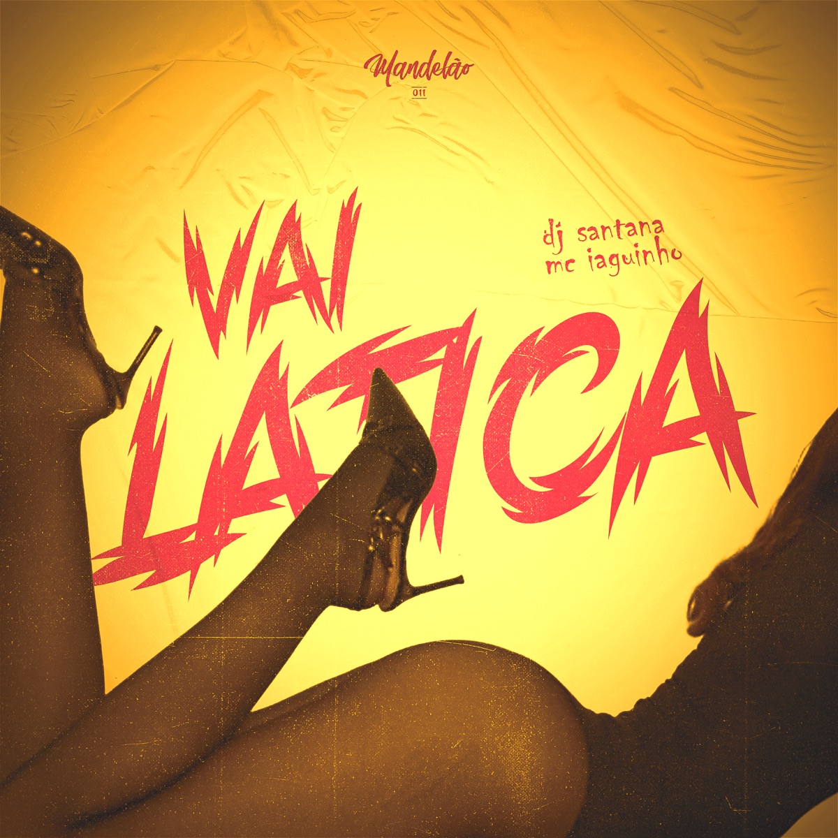 Vai Latica - Single by DJ SANTANA ORIGINAL & MC IAGUINHO album cover
