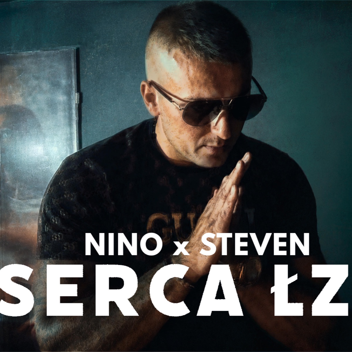 Nino x Steven - Serca łzy - Single by NinoOficjalnie album cover