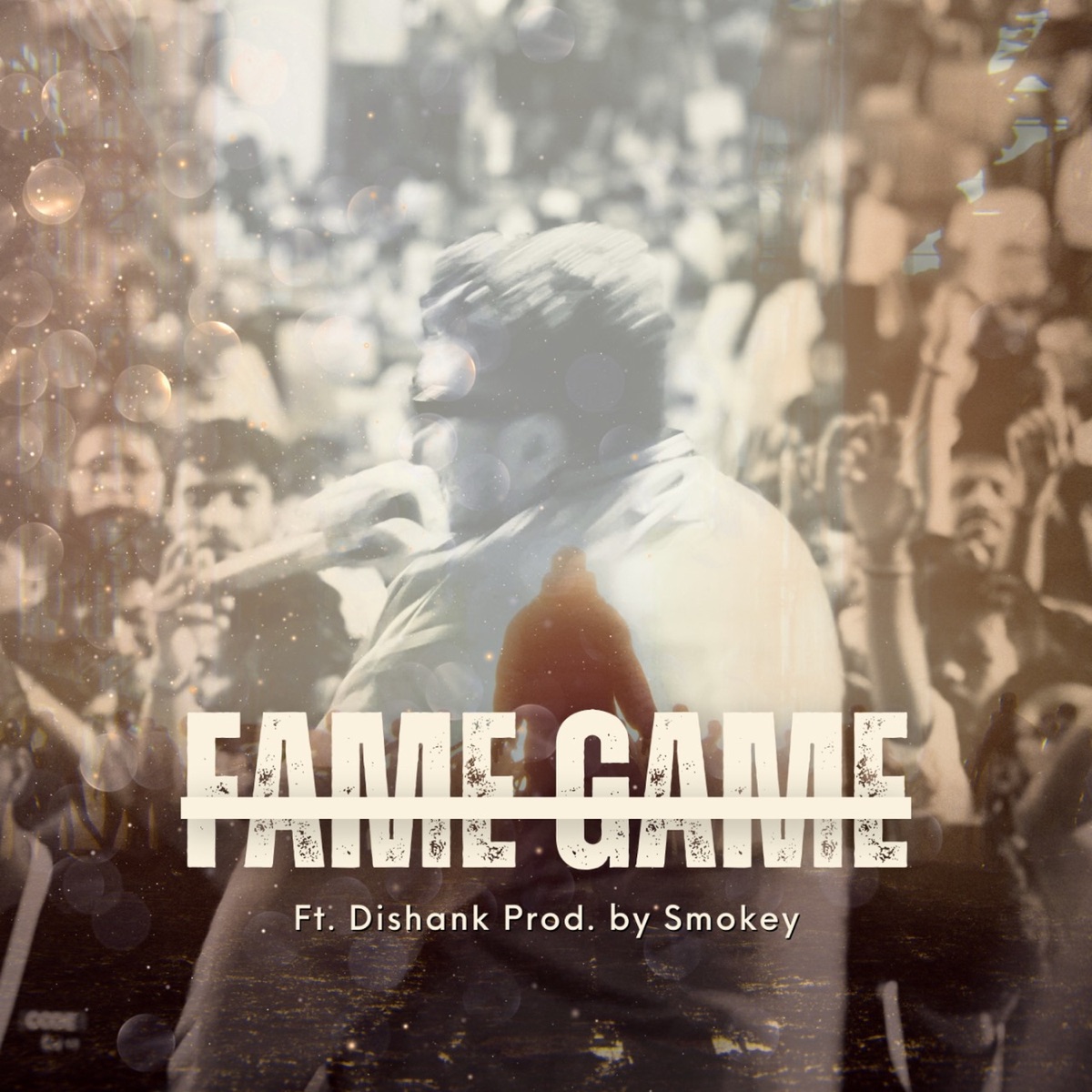 Fame Game - Single by Dishank Sharma & Smokey album cover