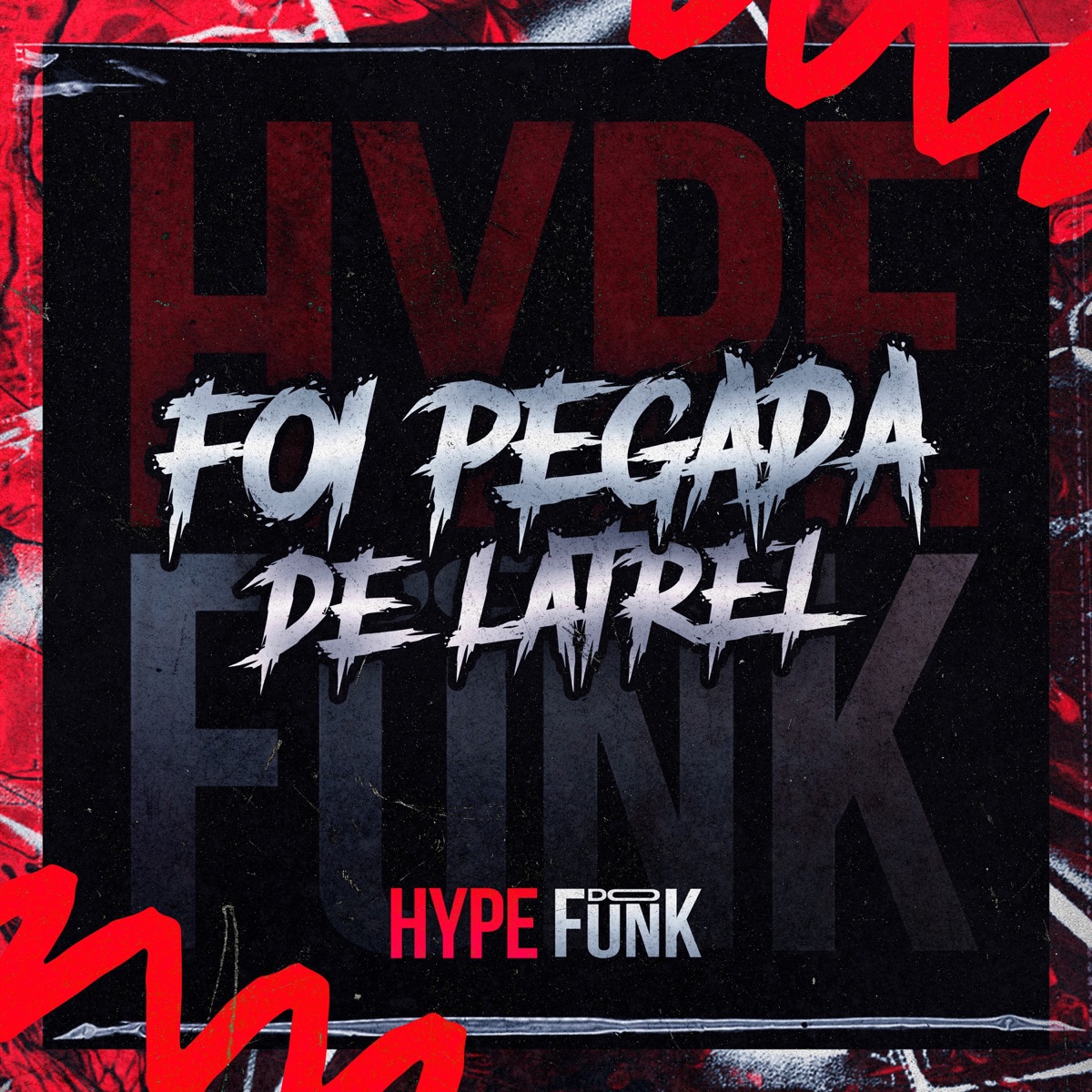 FOI PEGADA DE LATREL - Single by MC FIEL DO JP & DJ Gordinho da VF album cover