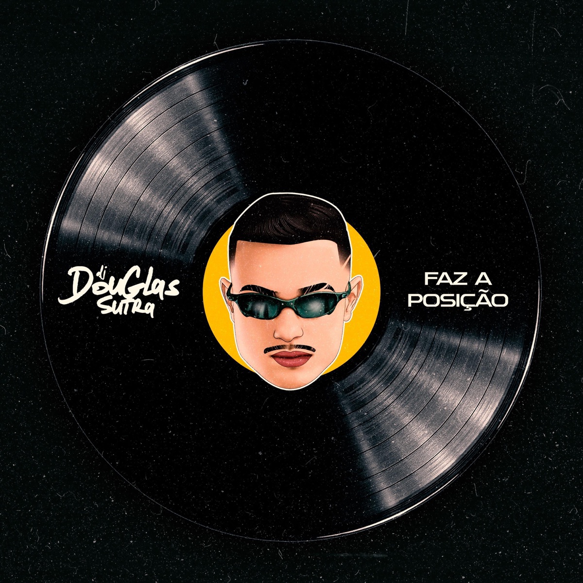 Faz a Posição - ELETRO FUNK - Single by DOUGLAS SUTRA album cover