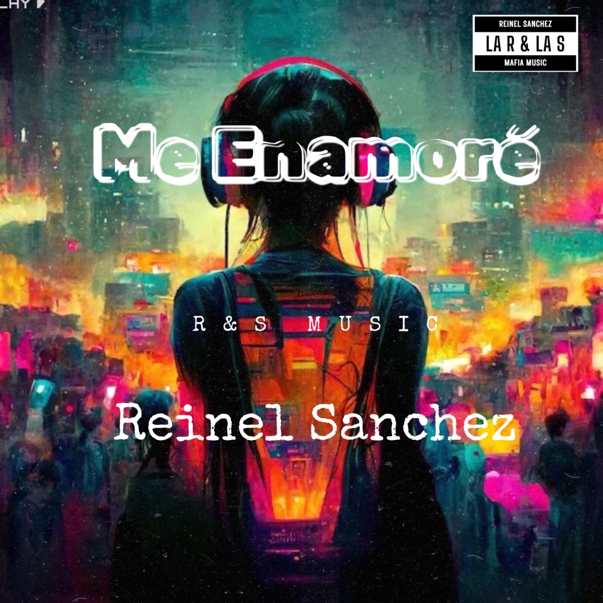 Me Enamoré - Single by Reinel Sanchez album cover