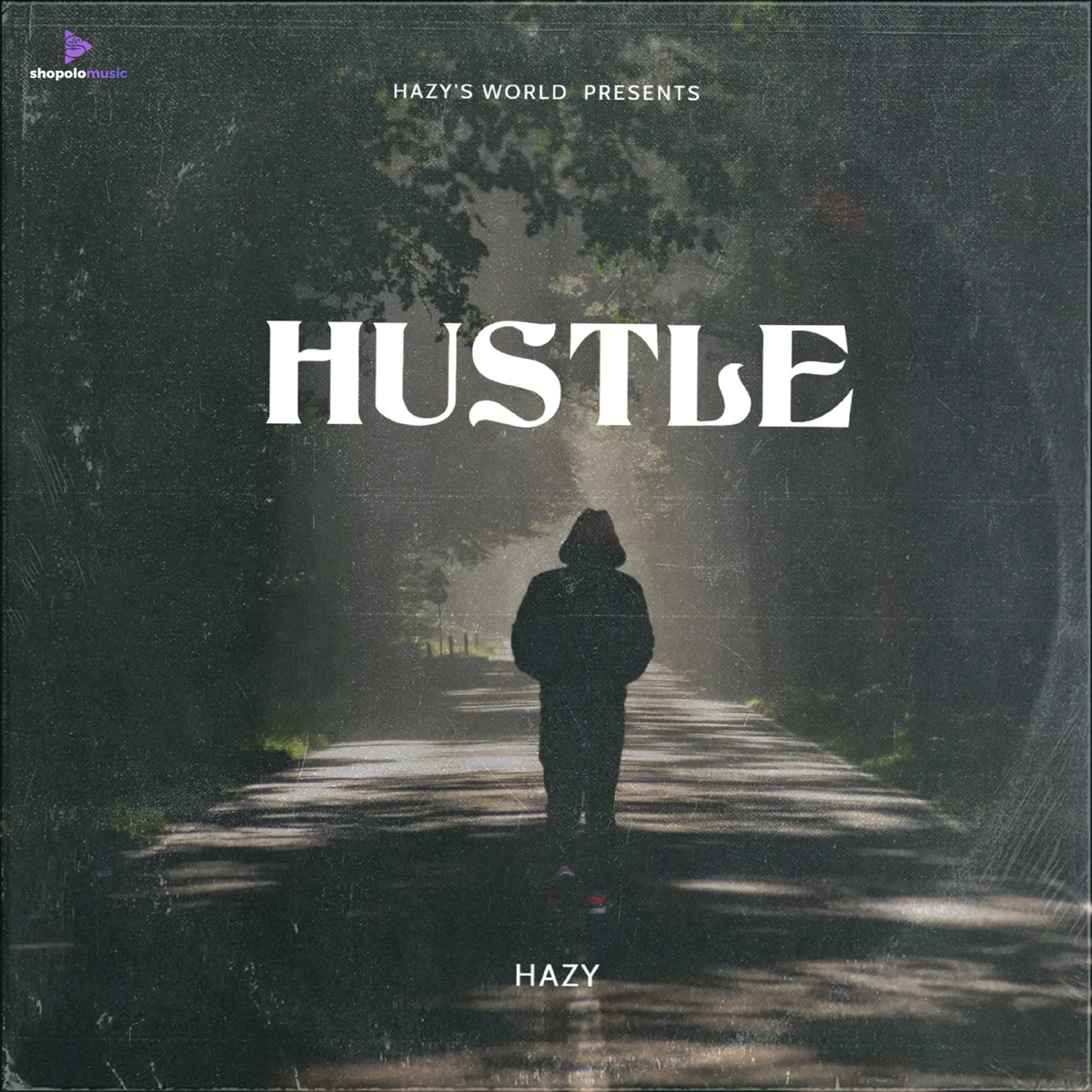 HUSTLE - Single by Hazy album cover