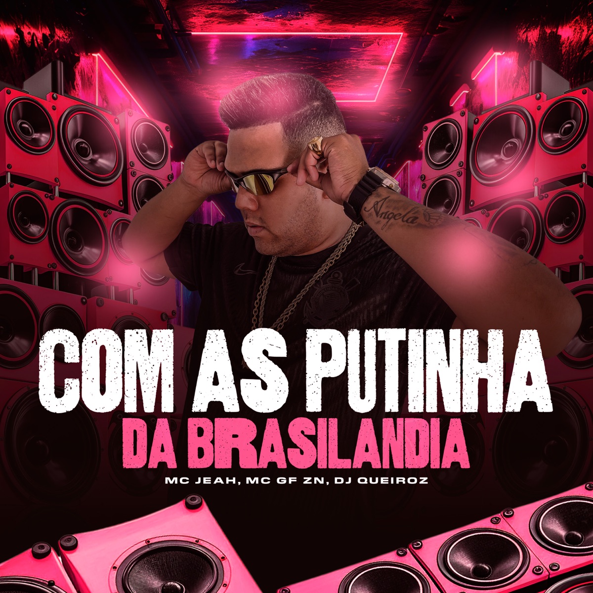 Com as Putinhas da Brasilandia - Single by MC GF ZN, MC Jeah & DJ JOEL MIX album cover