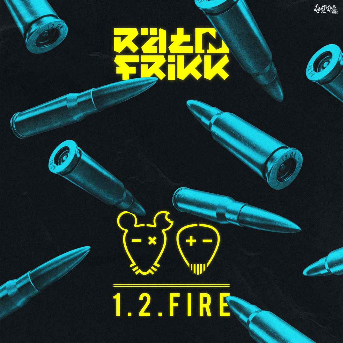 1 2 Fire - Single by Rät N FrikK album cover