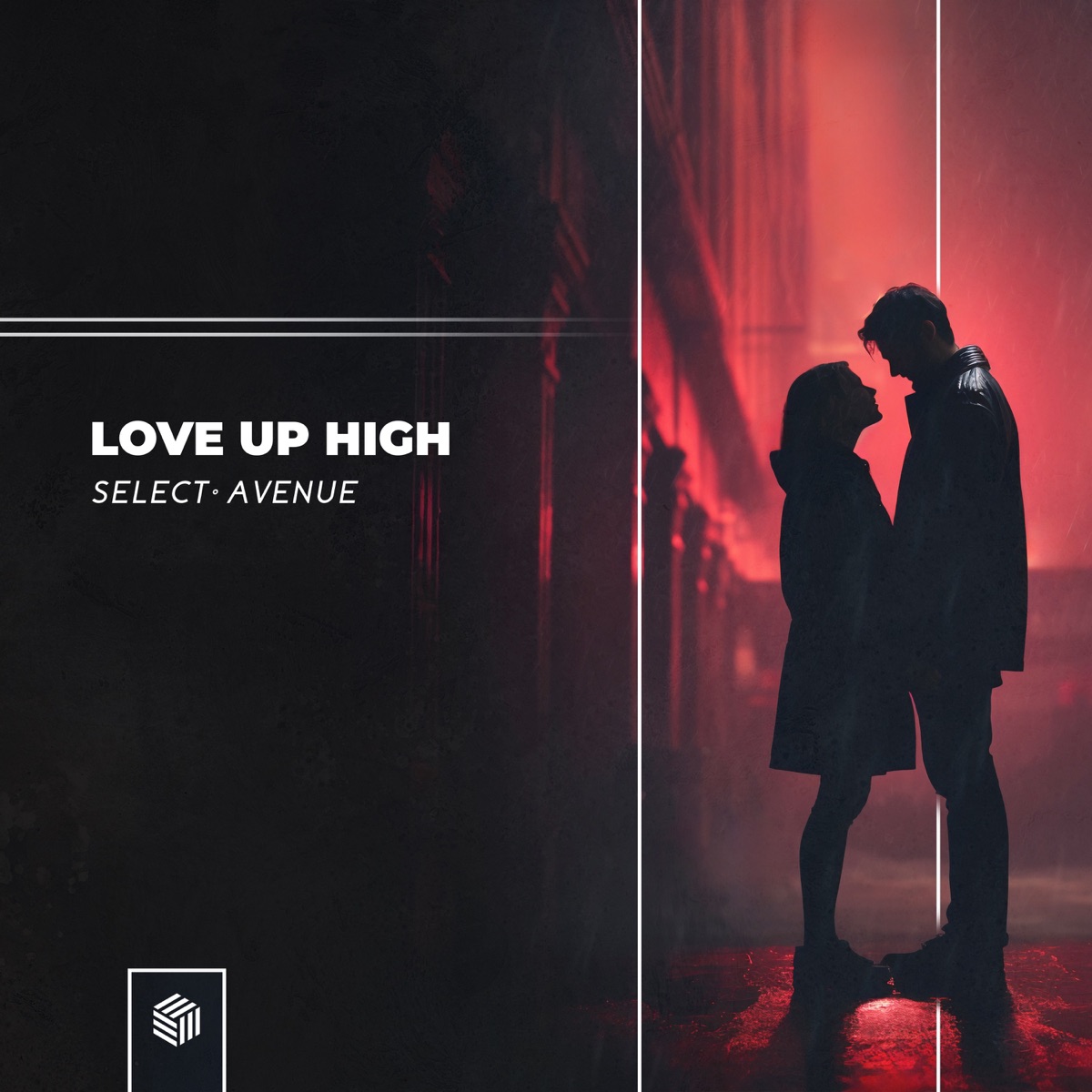 Love Up High - Single by Select•Avenue album cover