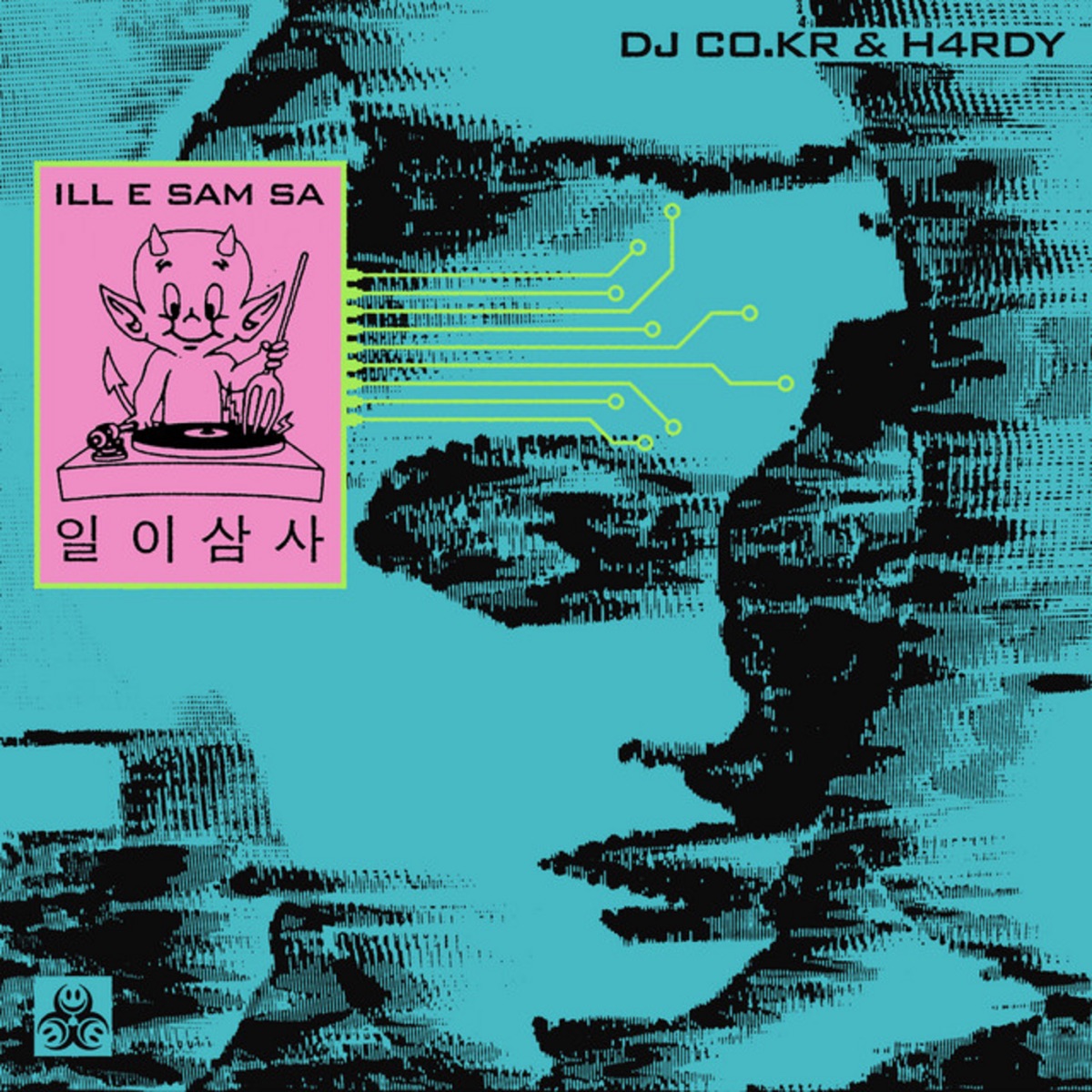 ILL E SAM SA (feat. AKA AFK) - EP by DJ co.kr & h4rdy album cover