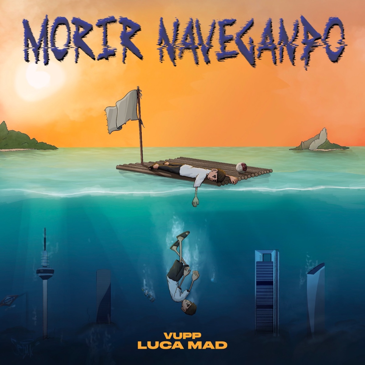 Morir Navegando by LUCA MAD album cover