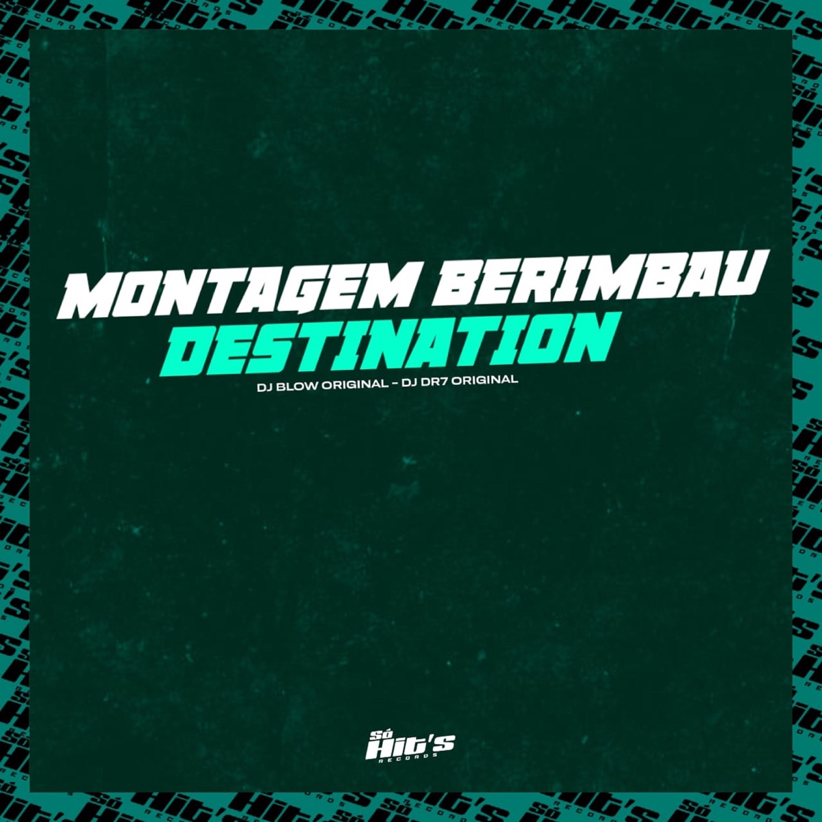 Montagem Berimbau Destination - Single by DJ BLOW ORIGINAL & DJ DR7 ORIGINAL album cover