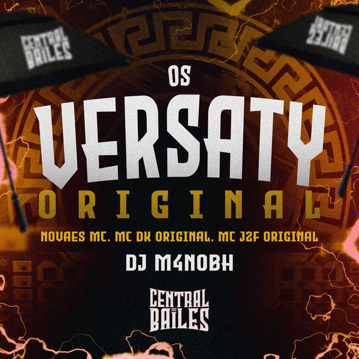 Os Versaty Original (feat. NOVAES MC) - Single by DJ JEFÃO, MC J2F ORIGINAL & Mc DK Original album cover