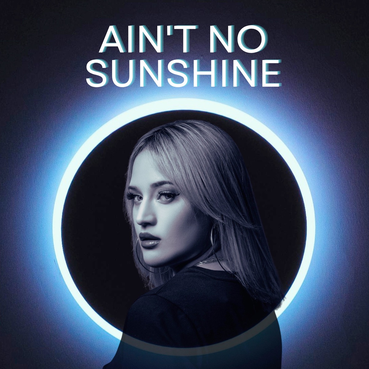 Ain't No Sunhine - Single by Norah Valente album cover