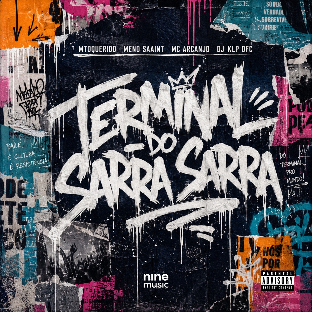 TERMINAL DO SARRA SARRA - Single by MToquerido, Meno Saaint, Mc Arcanjo & DJ KLP OFC album cover