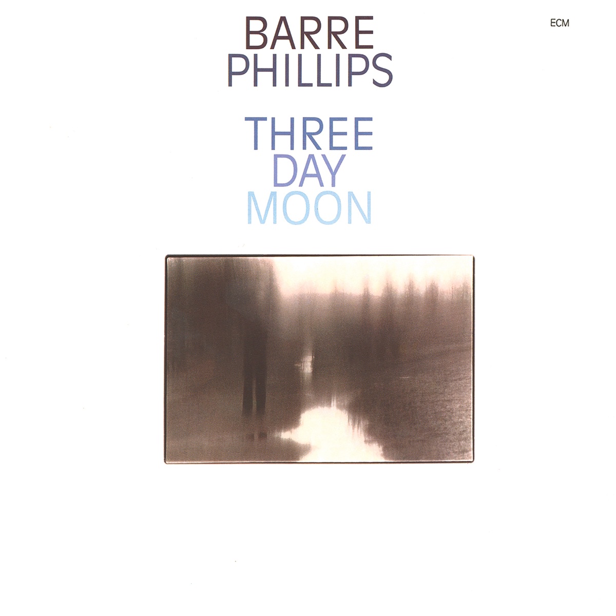 Three Day Moon by Barre Phillips album cover